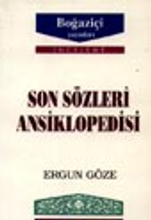 Son Sözleri  Ansiklopedisi