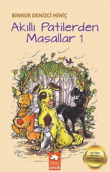 Akıllı Patilerden Masallar 1 