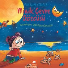 Minik Çevre Gözcüsü
