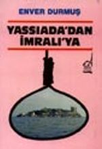 Yassıada'dan İmralı'ya
