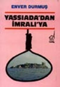 Yassıada'dan İmralı'ya
