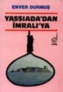 Yassıada'dan İmralı'ya
