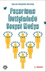 Pazarlama İletişiminde Sosyal Medya