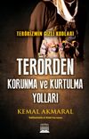 Ter&ouml;rizmin Gizli Kodları Ter&ouml;rden Korunma ve Kurtulma Yolları