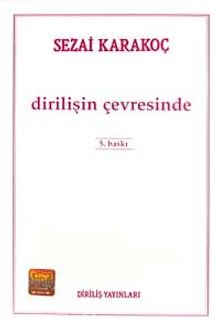 Dirilişin Çevresinde - Sezai Karakoç