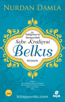 Sebe Kraliçesi Belkıs - Nurdan Damla