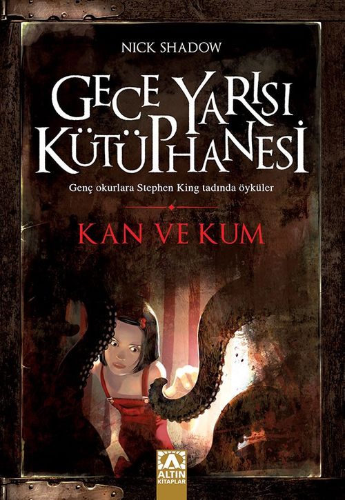 Kan ve Kum / Gece Yarısı Kütüphanesi (Nick Shadow) Fiyatı