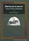 Eşkıyalar ve Devlet & Osmanlı Tarzı Devlet Merkezileşmesi