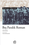 Beş Paralık Roman