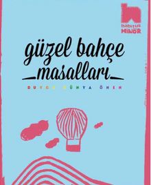 Güzel Bahçe Masalları