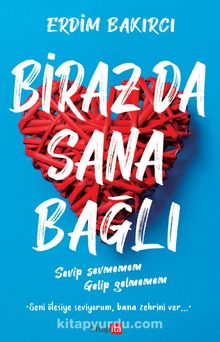 Biraz da Sana Bağlı - Erdim Bakırcı