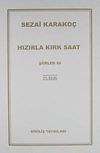 Hızırla Kırk Saat Şiirler -III