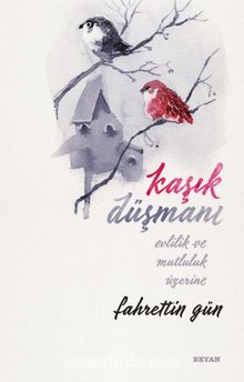 Kaşık Düşmanı - Fahrettin Gün