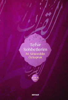 Tefsir Sohbetlerim 2