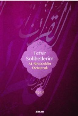 Tefsir Sohbetlerim (Ciltli)