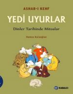 Ashab-ı Kefh Yedi Uyurlar & Dinler Tarihinde Mitoslar