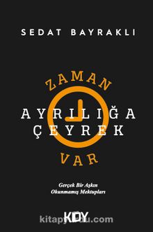 Zaman Ayrılığa Çeyrek Var - Sedat Bayraklı