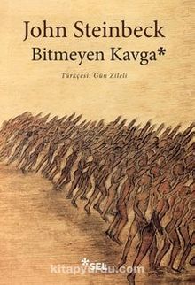 Bitmeyen Kavga - John Steinbeck