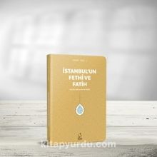 İstanbul'un Fethi ve Fatih (Cep Boy) - Prof. Dr. Mahmud Esad Coşan