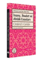 İnanç, İbadet ve Ahlak Esasları