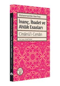 İnanç, İbadet ve Ahlak Esasları