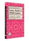 İnanç, İbadet ve Ahlak Esasları
