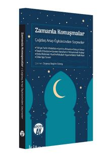Zamanla Konuşmalar Çağdaş Arap Öyküsünden Seçmeler - Kolektif