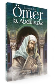  Beşinci Halife Ömer bin  Abdülaziz                            