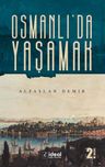 Osmanlı'da Yaşamak