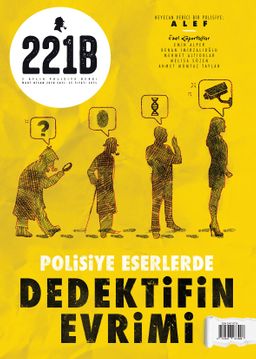 221B İki Aylık Polisiye Dergi Sayı: 25 Mart-Nisan 2020
