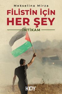 Filistin İçin Her Şey