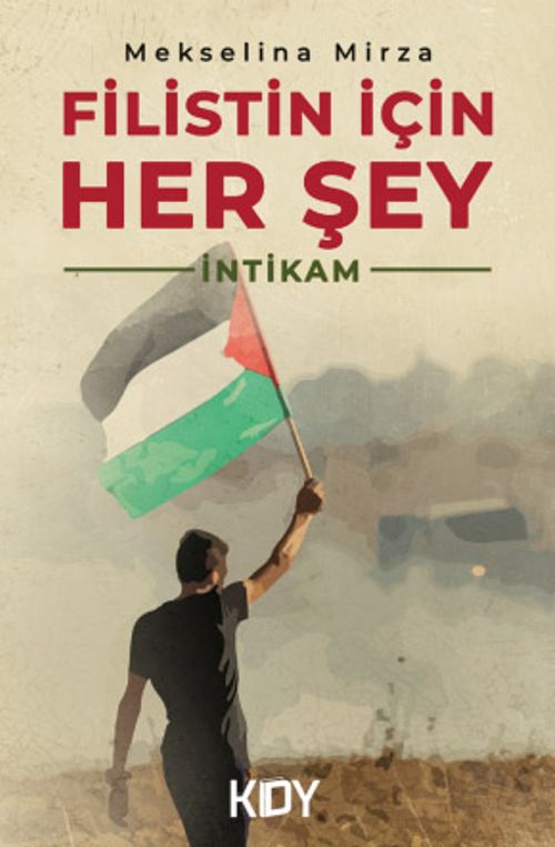 Filistin İçin Her Şey