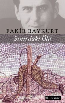 Sınırdaki Ölü - Fakir Baykurt