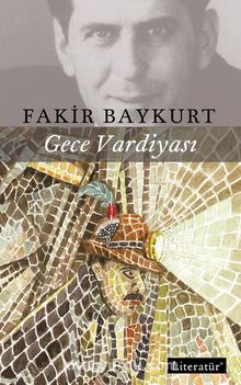 Gece Vardiyası - Fakir Baykurt