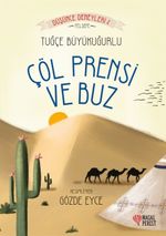 Çöl Prensi ve Buz