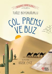 Çöl Prensi ve Buz