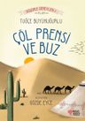 Çöl Prensi ve Buz