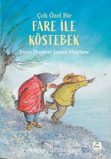 Çok Özel Bir Fare ile Köstebek - Joyce  Dunbar