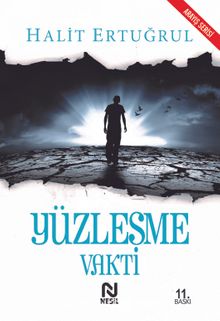 Yüzleşme Vakti - Halit Ertuğrul