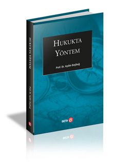 Hukukta Yöntem - Yard. Doç. Dr. Aydın Başbuğ