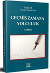 Ge&ccedil;miş Zamana Yolculuk