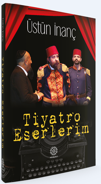 Tiyatro Eserlerim 