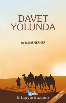 Davet Yolunda - Abdullatif Mermer