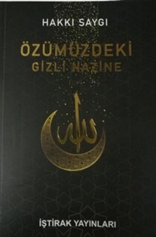 Özümüzdeki Gizli Hazine