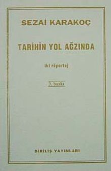 Tarihin Yol Ağzında
