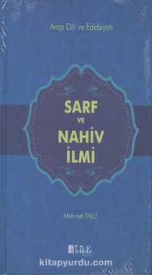 Arab Dili ve Edebiyatı 2. ve 3. Cild & Sarf ve Nahiv İlmi