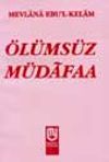 &Ouml;l&uuml;ms&uuml;z M&uuml;dafaa