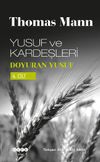 Yusuf ve Kardeşleri 4 / Doyuran Yusuf