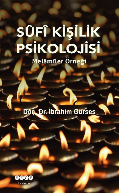 Sufi Kişilik Psikolojisi & Melamiler Örneği