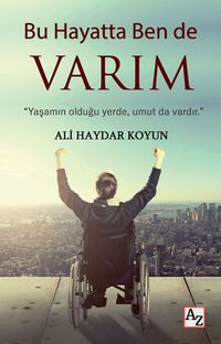 Bu Hayatta Ben de Varım